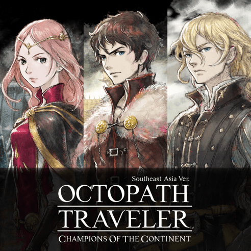 Octopath Traveler: CotC (SEA)